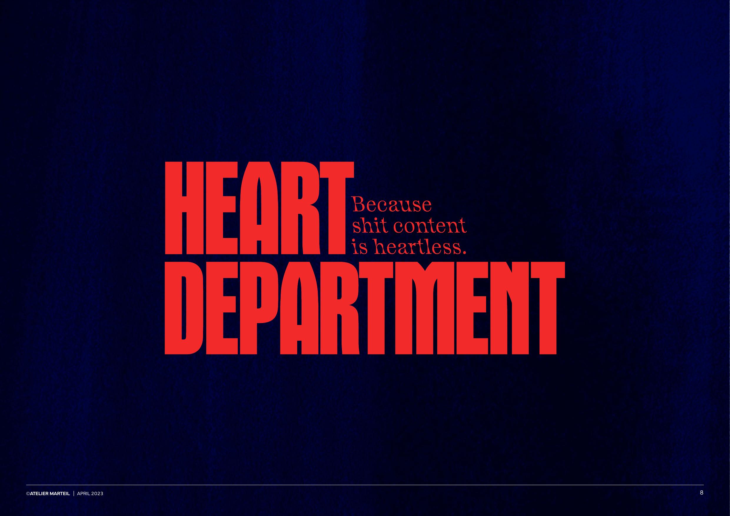 Heart Department key visual — HEART DEPARTMENT wordmark in brand red on textured navy, with the line 'Because shit content is heartless.'